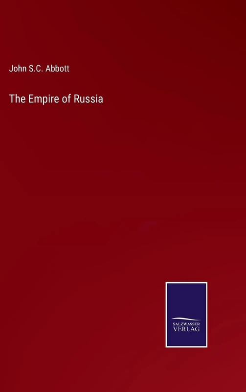 The Empire of Russia