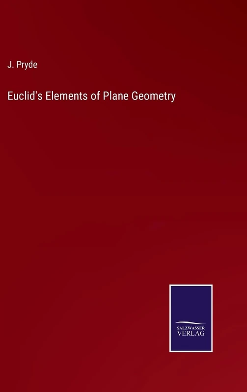 Euclid's Elements of Plane Geometry