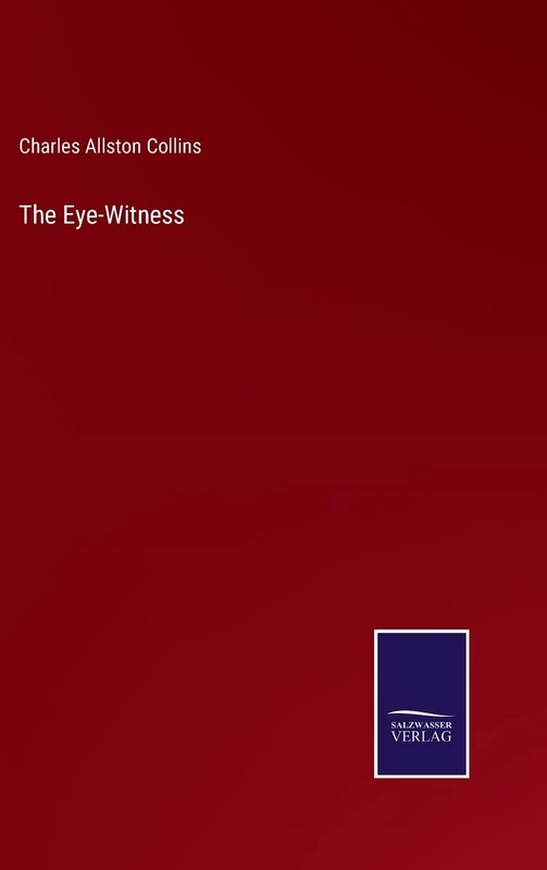 The Eye-Witness
