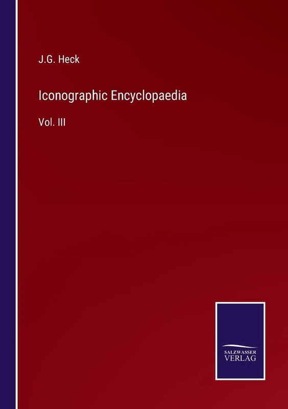Iconographic Encyclopaedia: Vol. III