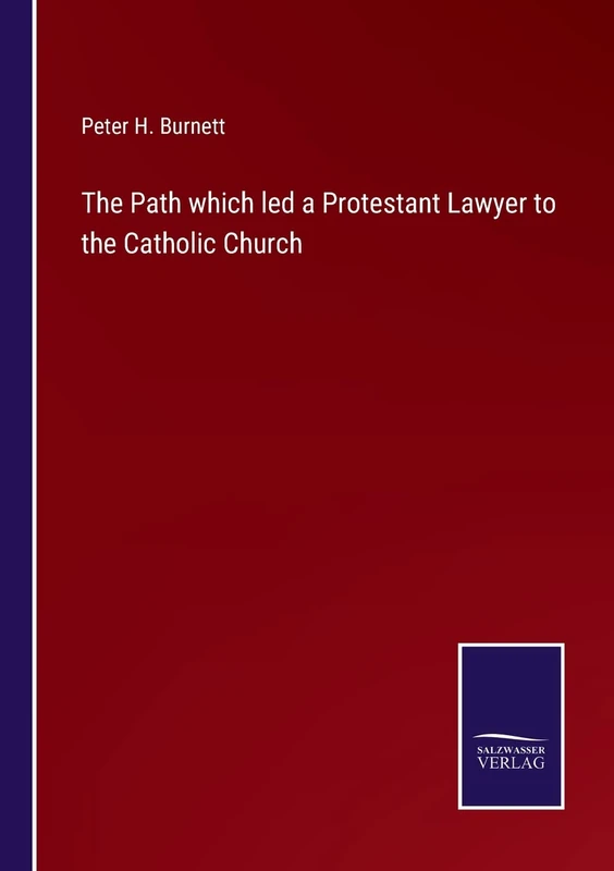 The Path which led a Protestant Lawyer to the Catholic Church - Image 1