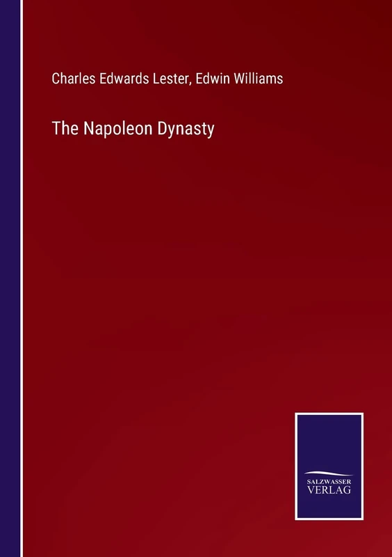 The Napoleon Dynasty