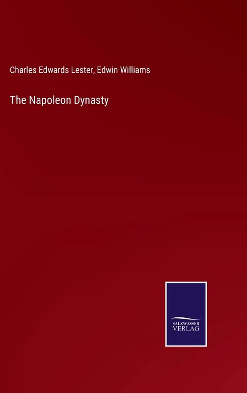The Napoleon Dynasty