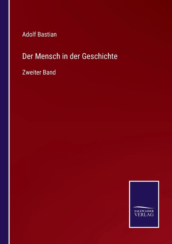 Der Mensch in der Geschichte: Zweiter Band