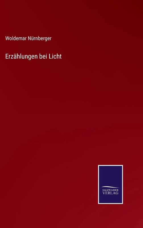 Erzählungen bei Licht