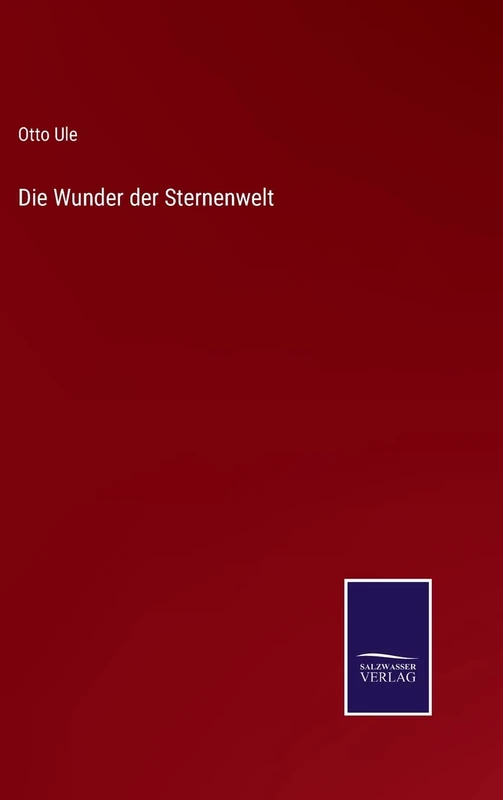 Die Wunder der Sternenwelt