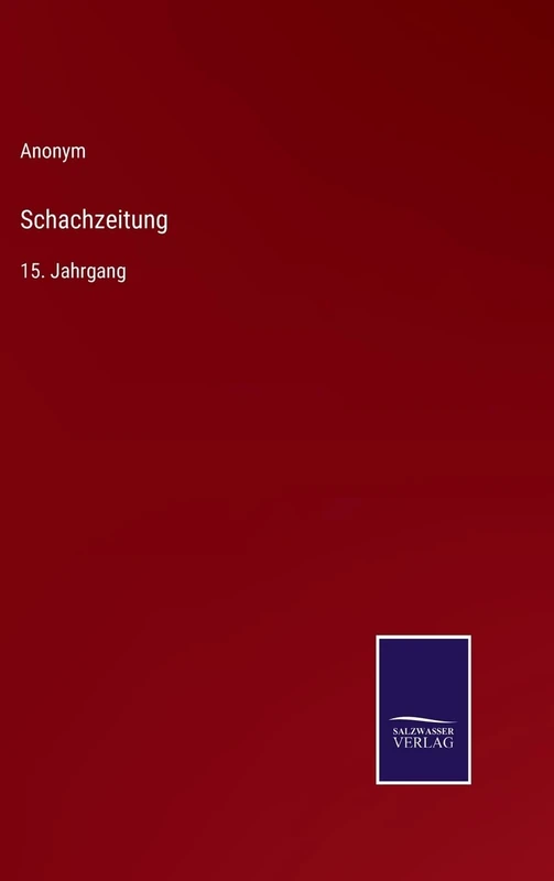 Schachzeitung: 15. Jahrgang - Image 1