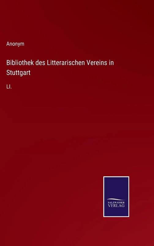 Bibliothek des Litterarischen Vereins in Stuttgart: Li.