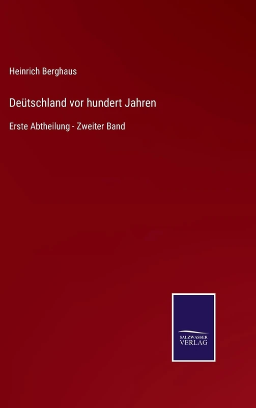 Deütschland vor hundert Jahren: Erste Abtheilung - Zweiter Band - Image 1