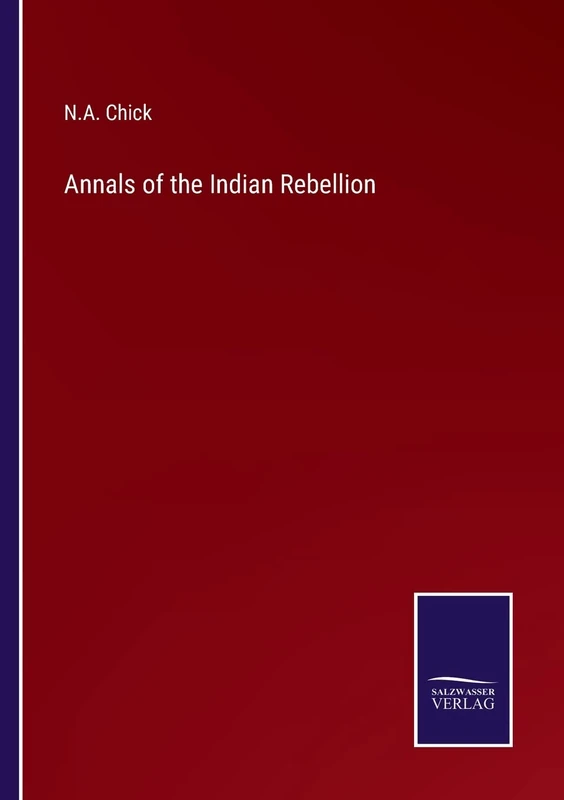 Annals of the Indian Rebellion