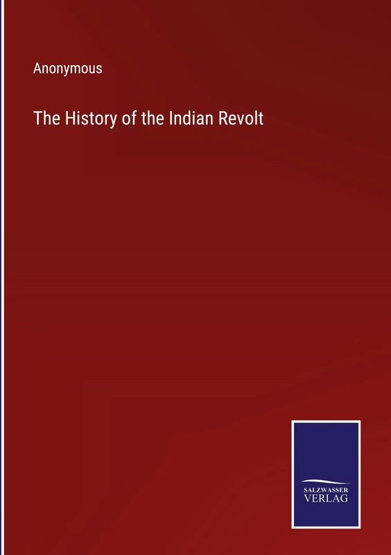 The History of the Indian Revolt - Image 1