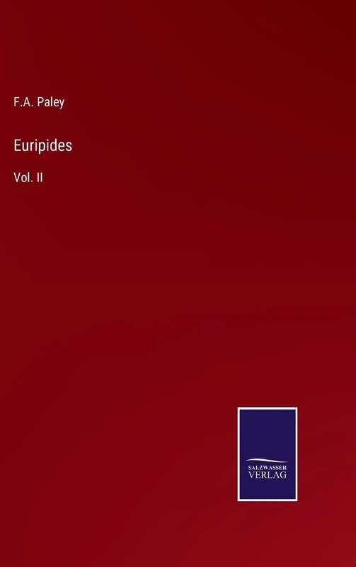 Euripides: Vol. II