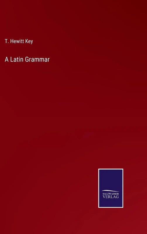 A Latin Grammar