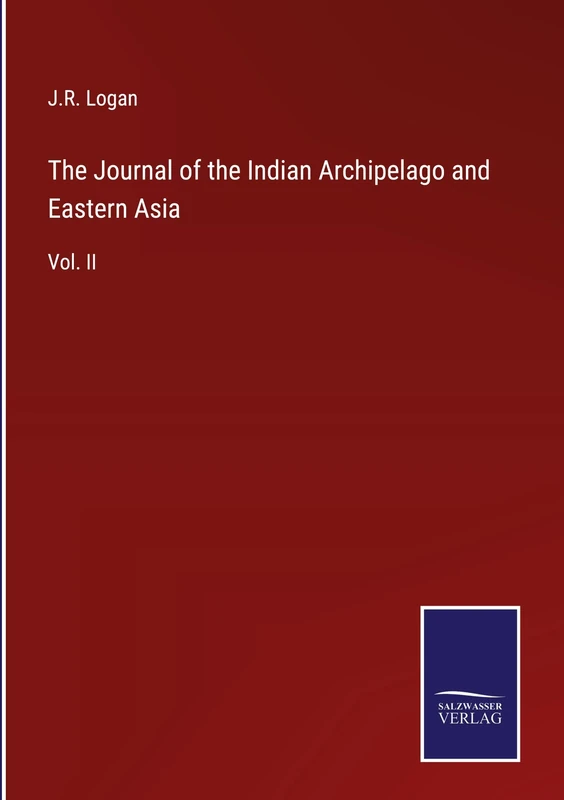 The Journal of the Indian Archipelago and Eastern Asia: Vol. II - Image 1