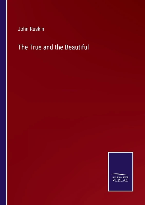 The True and the Beautiful