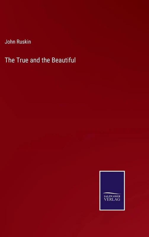 The True and the Beautiful