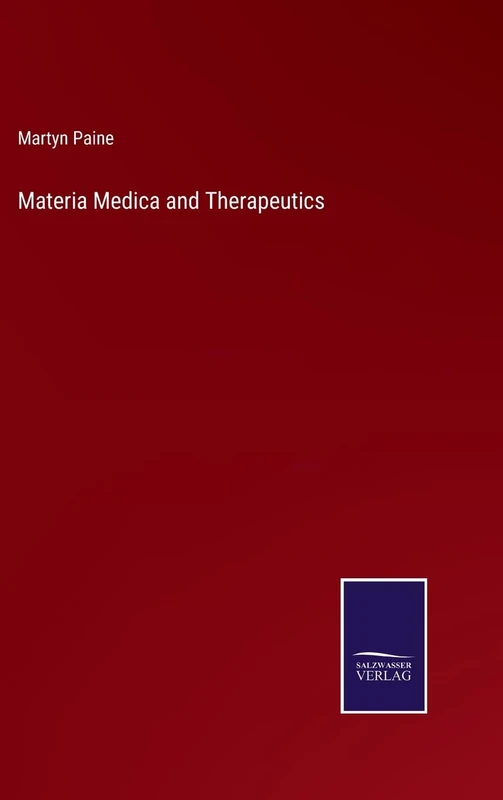Materia Medica and Therapeutics