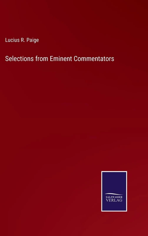 Selections from Eminent Commentators