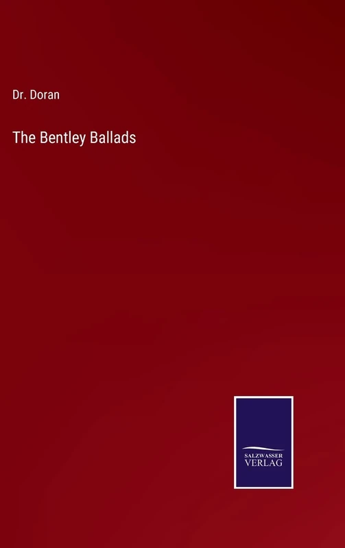 The Bentley Ballads