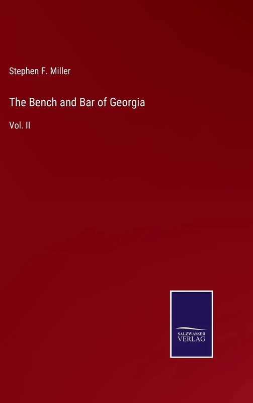 The Bench and Bar of Georgia: Vol. II - Image 1