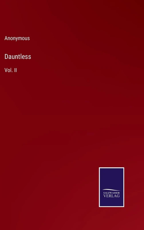 Dauntless: Vol. II