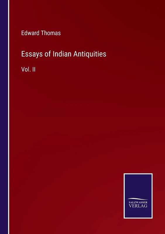 Essays of Indian Antiquities: Vol. II