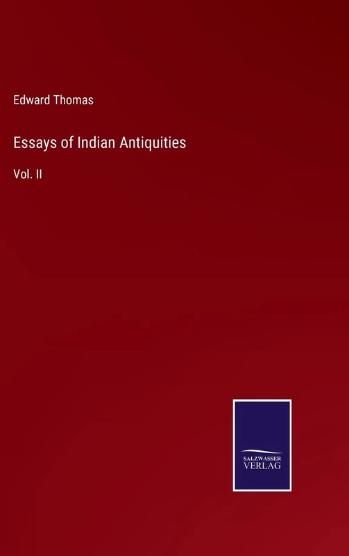 Essays of Indian Antiquities: Vol. II