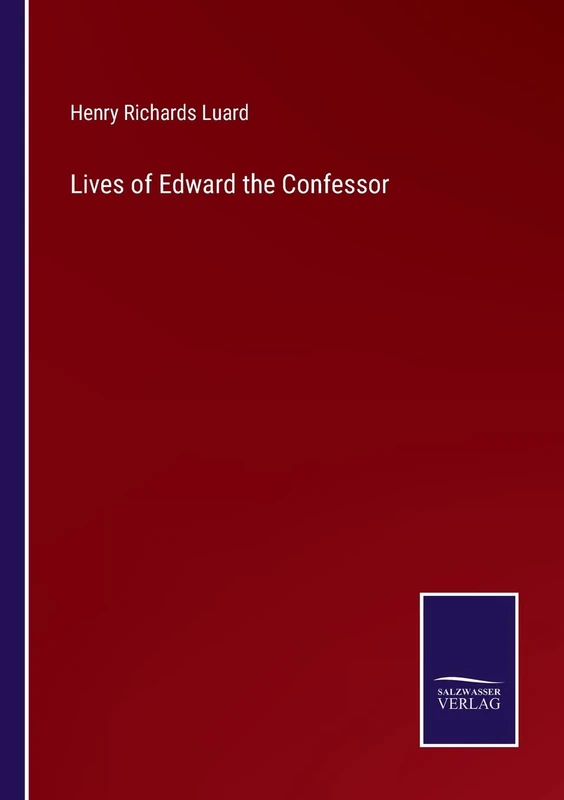Lives of Edward the Confessor