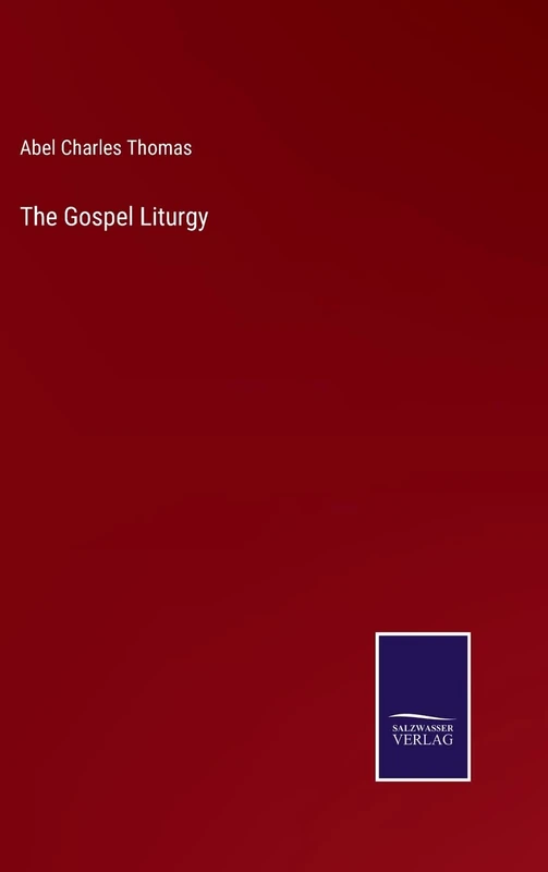 The Gospel Liturgy