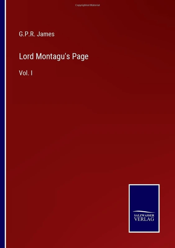 Lord Montagu's Page: Vol. I