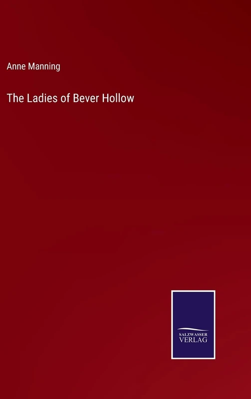 The Ladies of Bever Hollow