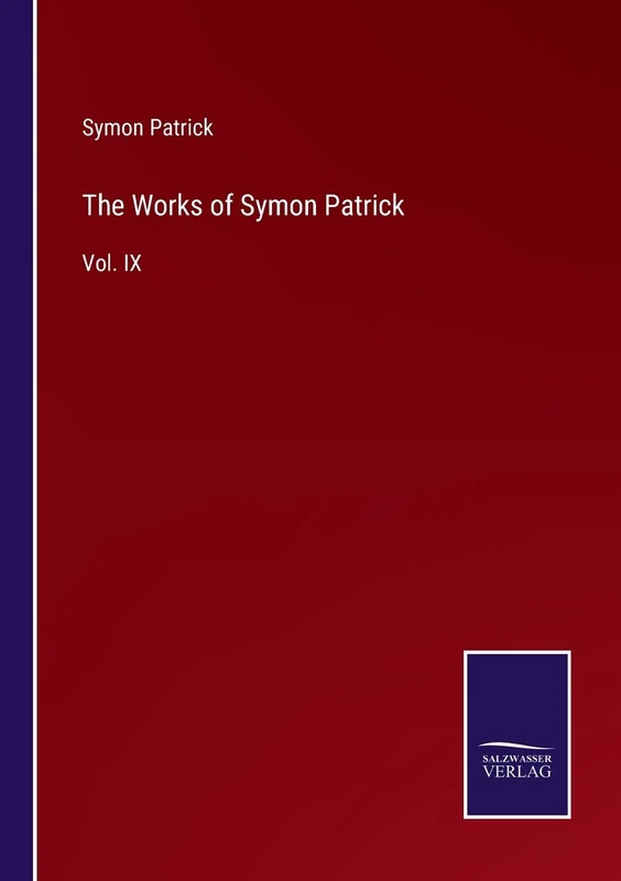 The Works of Symon Patrick: Vol. IX - Image 1