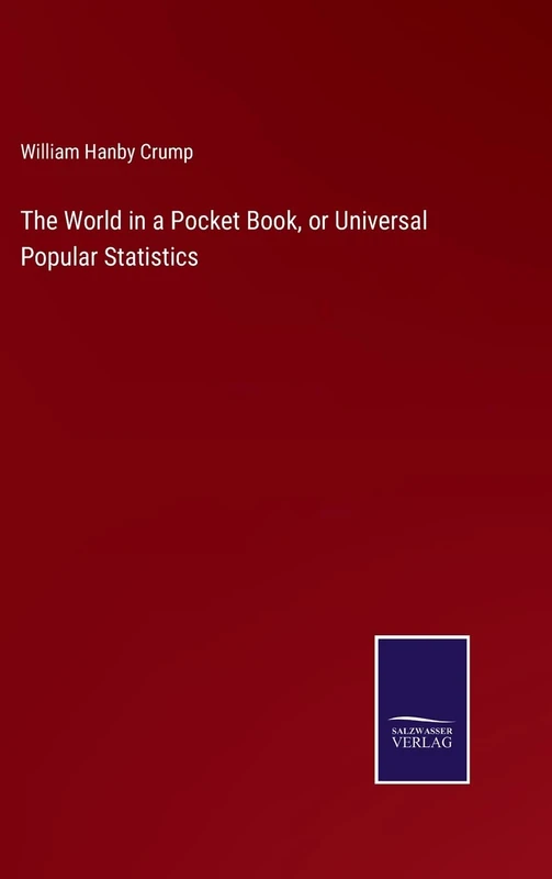 The World in a Pocket Book, or Universal Popular Statistics