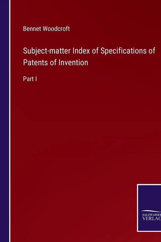 Subject-matter Index of Specifications of Patents of Invention: Part I - Image 1