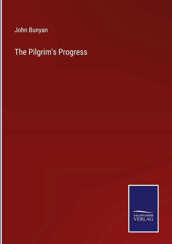 The Pilgrim's Progress