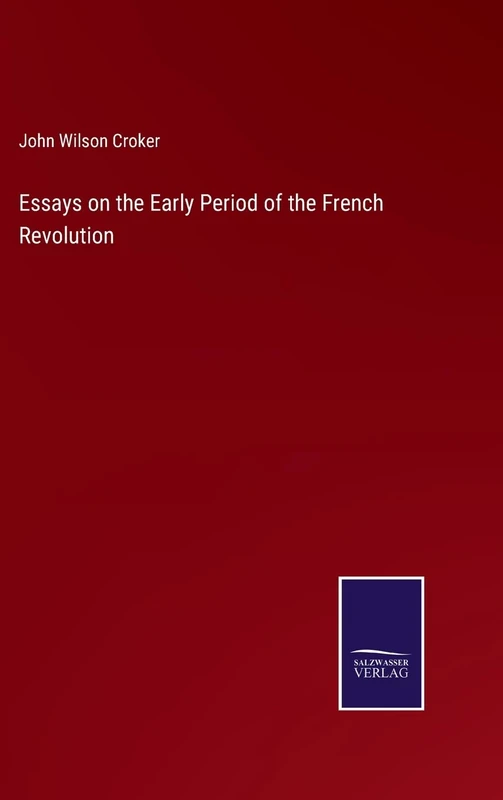 Essays on the Early Period of the French Revolution - Image 1