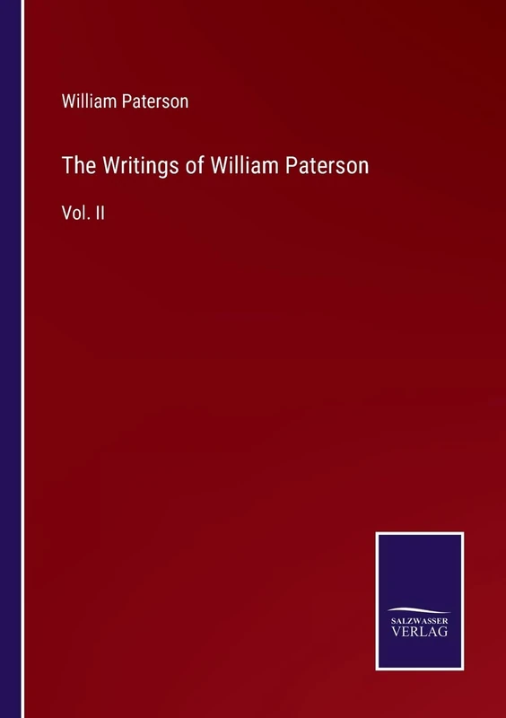 The Writings of William Paterson: Vol. II - Image 1