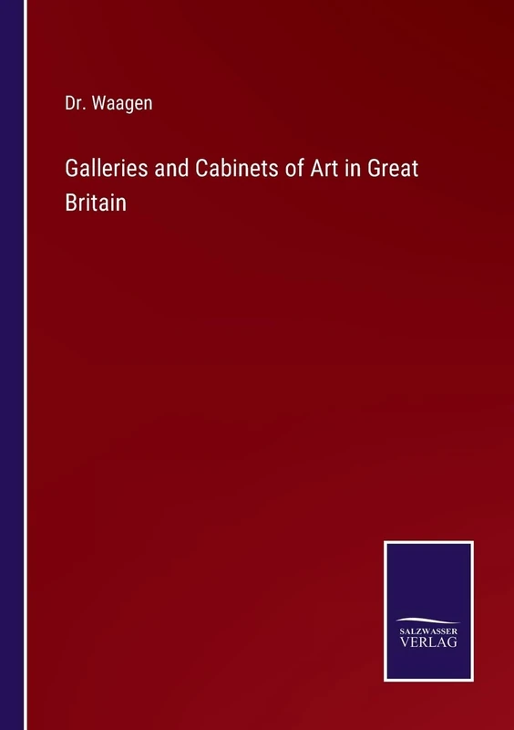 Galleries and Cabinets of Art in Great Britain