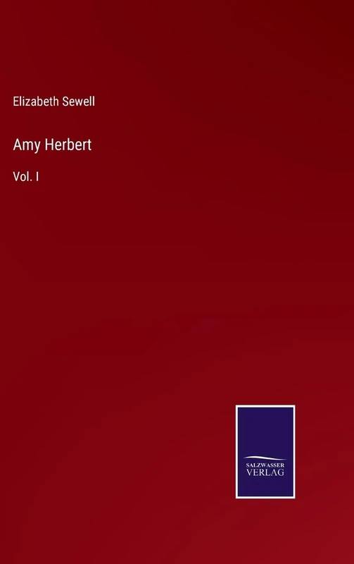 Amy Herbert: Vol. I