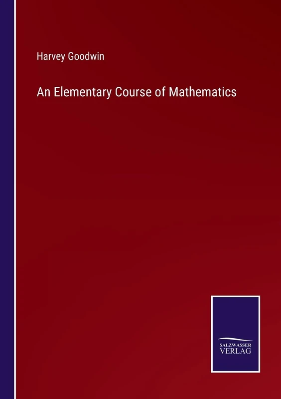 An Elementary Course of Mathematics