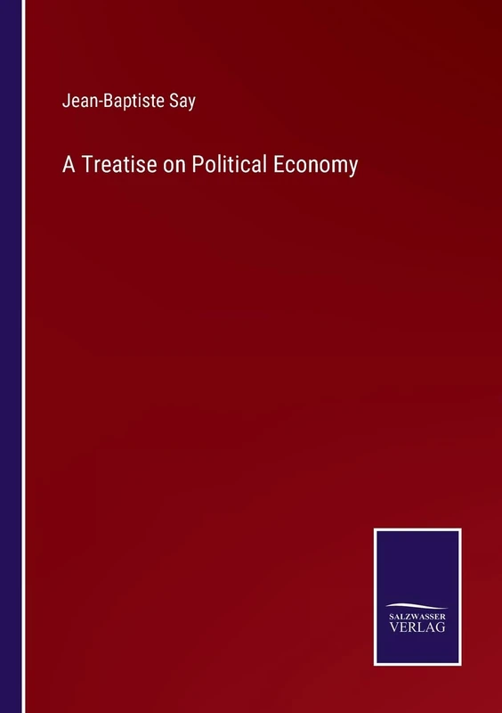 A Treatise on Political Economy