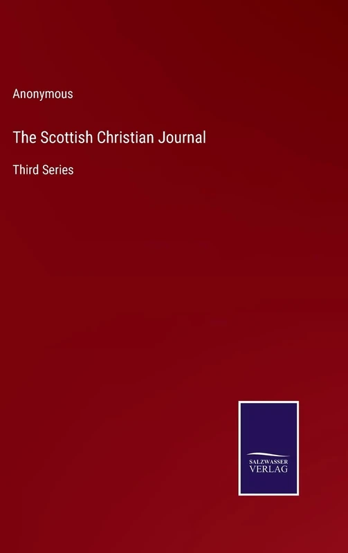 The Scottish Christian Journal: Third Series - Image 1