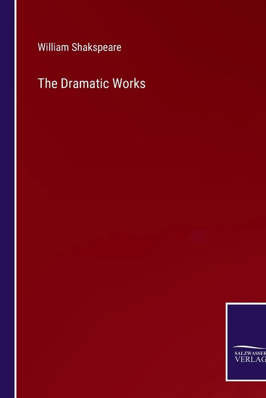 The Dramatic Works