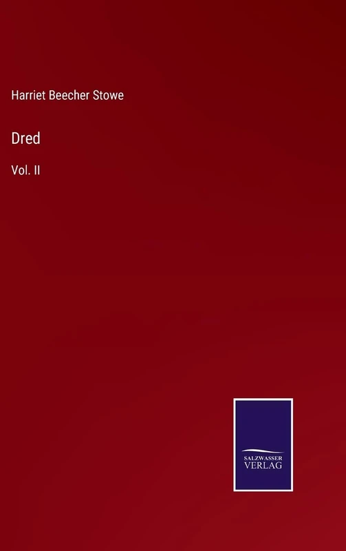 Dred: Vol. II
