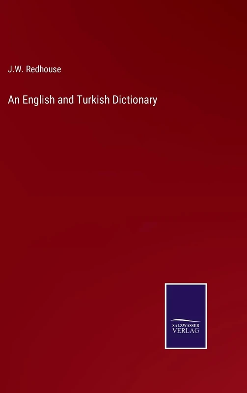 An English and Turkish Dictionary