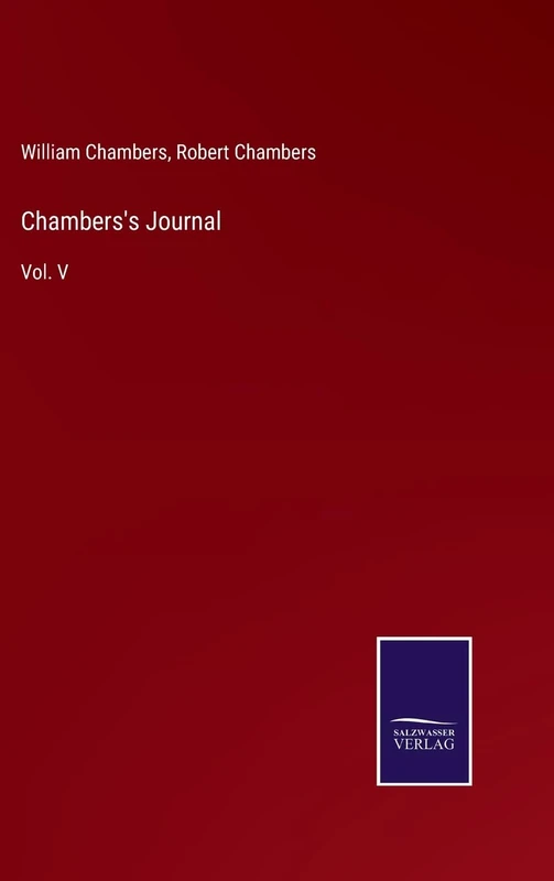 Chambers's Journal: Vol. V