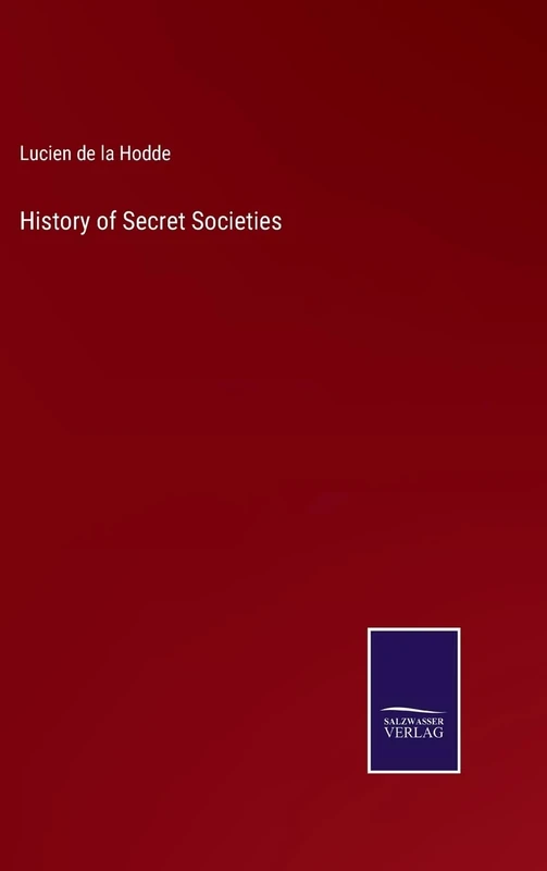 History of Secret Societies - Image 1