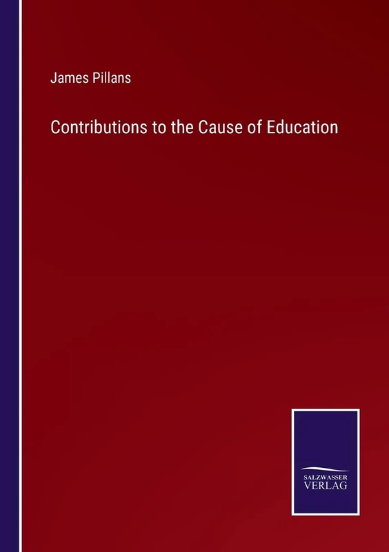 Contributions to the Cause of Education