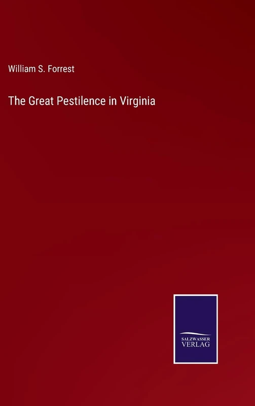 The Great Pestilence in Virginia