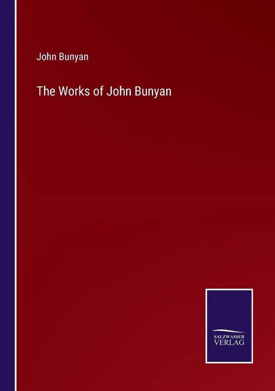 The Works of John Bunyan